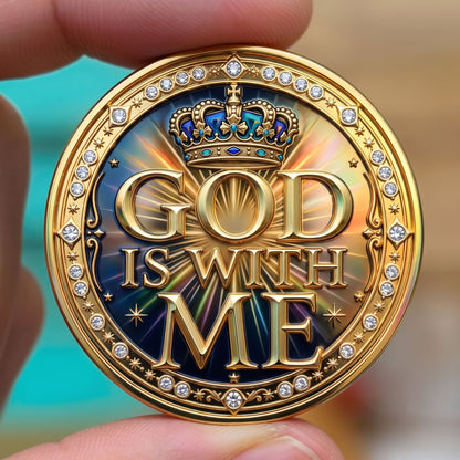 God Is With Me Inspirational Christian Commemorative Coin GFTOHNL1672