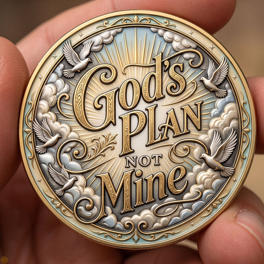 Gods Plan Not Mine Christian Faith Commemorative Coin GFTOHNL1673